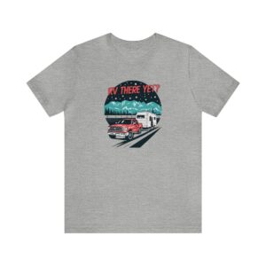 Chill Mountains RV There Yet Short Sleeve Tee