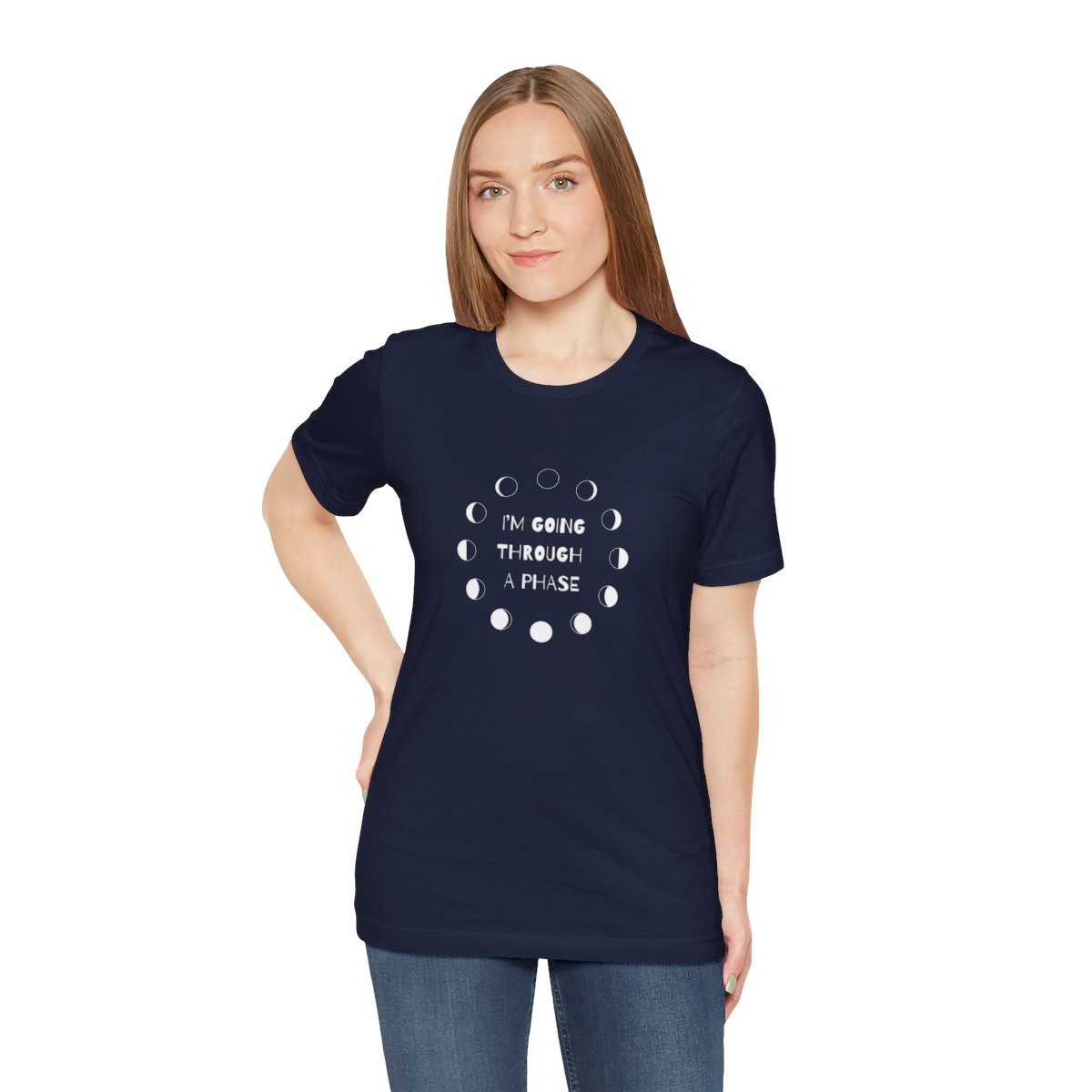 I'm Going Through a Phase Moon Shirt Short Sleeve Tee - Image 73